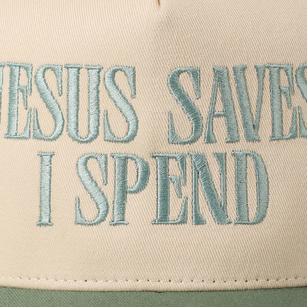 JESUS SAVES I SPEND Women's Embroidery Trucker Hat: Sage Green
