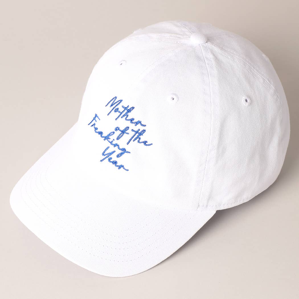 "Mother of the Freaking Year" Women's Embroidery Baseball Cap: White & Blue