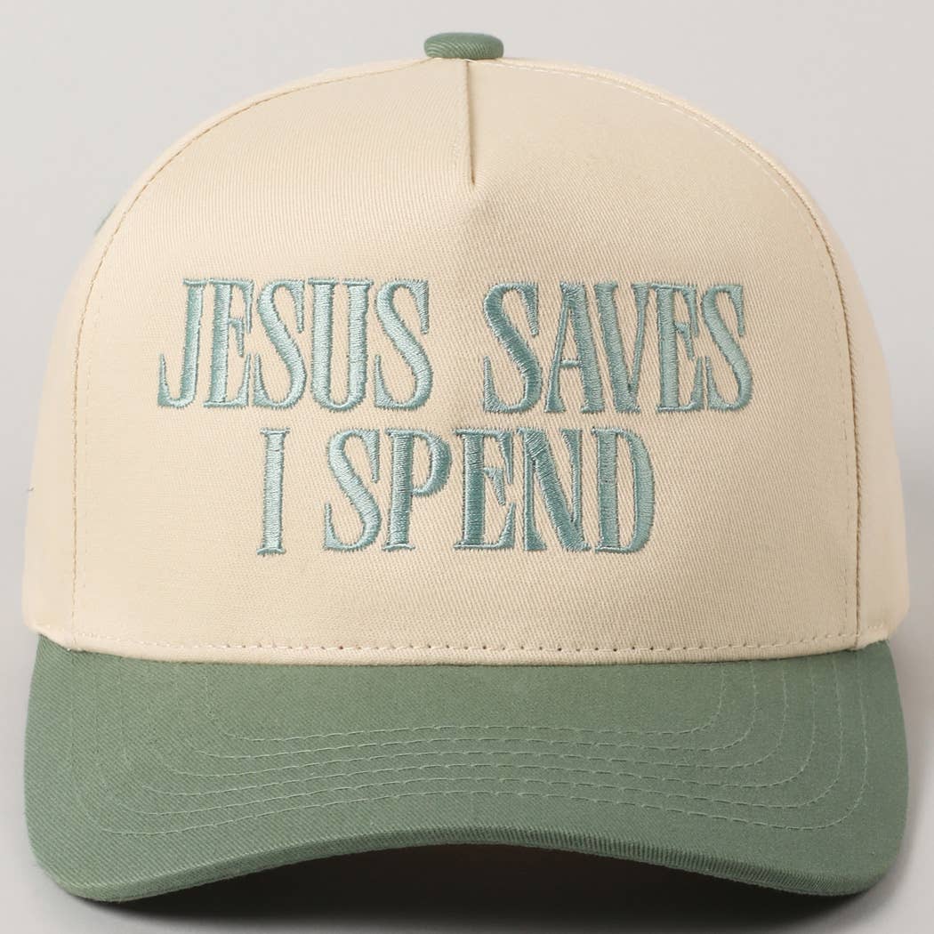 JESUS SAVES I SPEND Women's Embroidery Trucker Hat: Sage Green