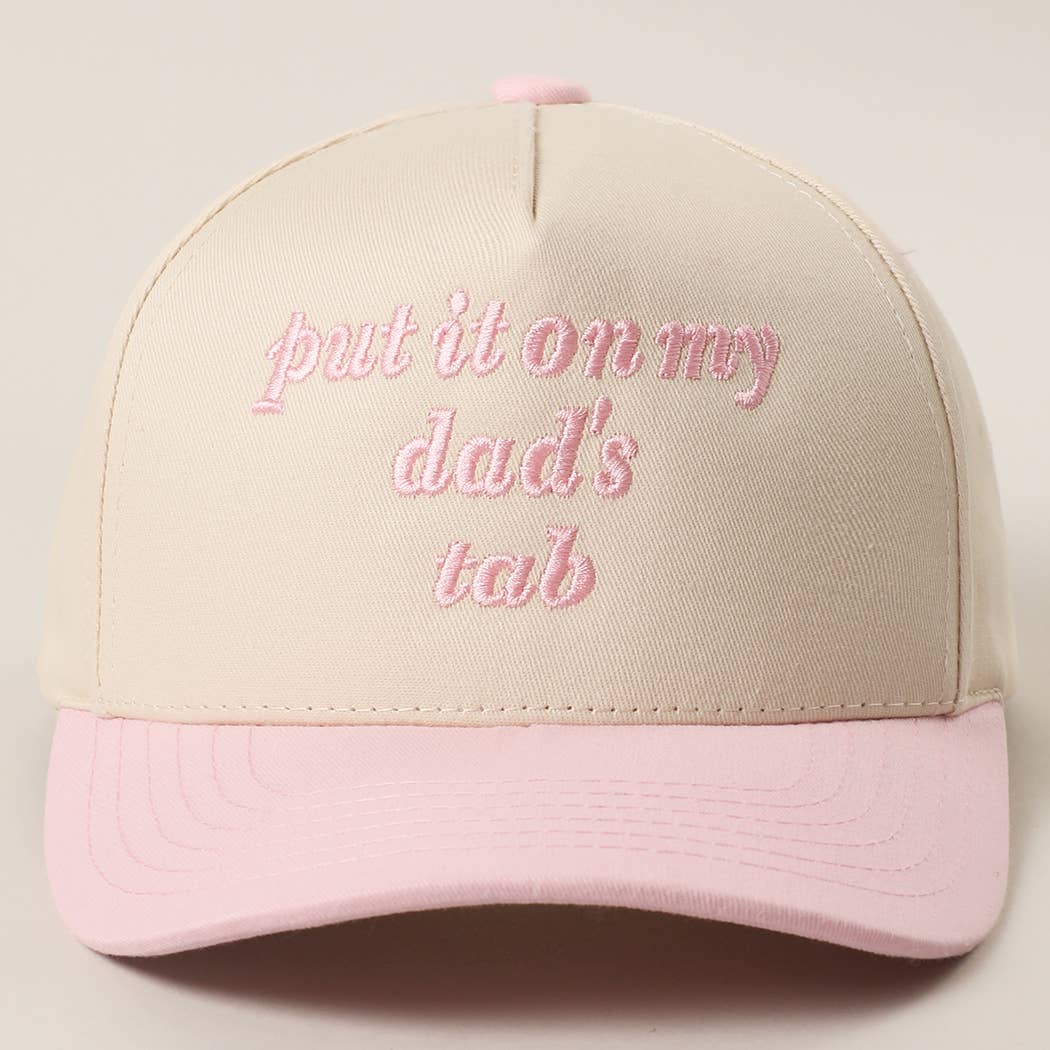 PUT IT ON MY DAD'S TAB Embroidery KIDS Trucker Hat: Light Pink